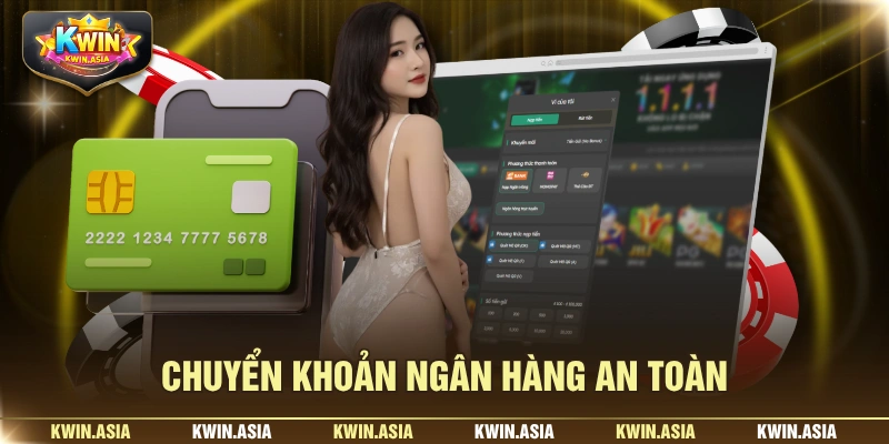 Chuyển khoản ngân hàng an toàn