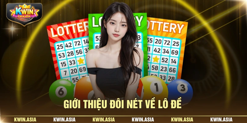 Giới thiệu đôi nét về lô đề 