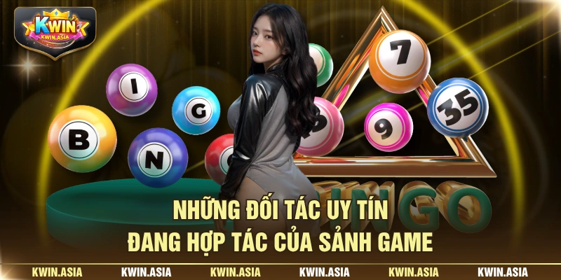 Những đối tác uy tín đang hợp tác của sảnh game