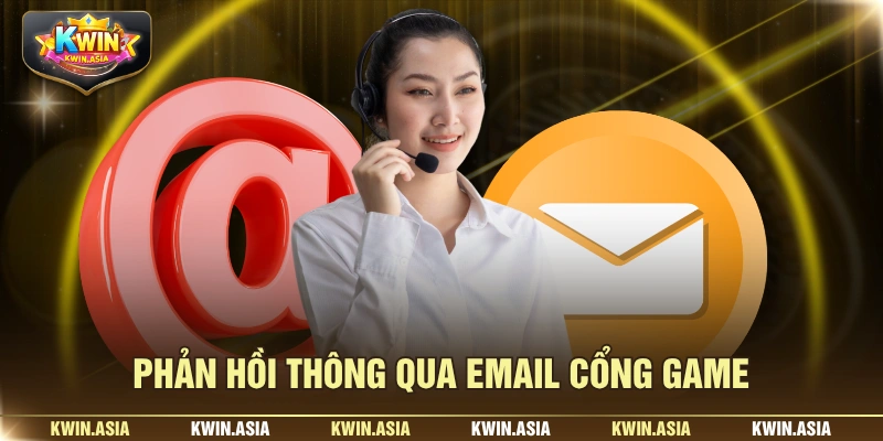 Phản hồi thông qua email cổng game
