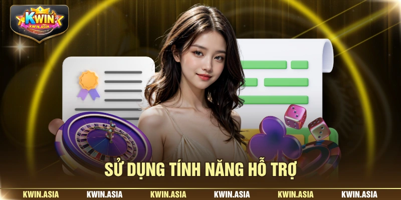 Sử dụng tính năng hỗ trợ